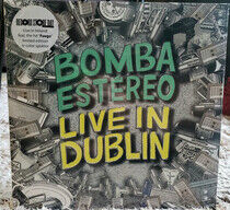 Bomba Estereo - Live In Dublin -Rsd-