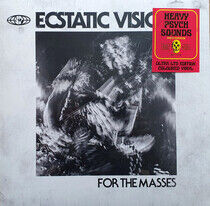 Ecstatic Vision - For the Masses -Ltd-