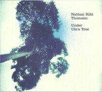 Thomson, Nathan Riki - Under Ubi's Tree