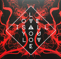Band of Skulls - Love is All You Love