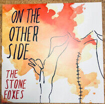 Stone Foxes - On the Other.. -Coloured-
