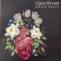 Bryant, Claire - Whole Heart