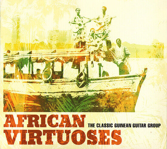 African Virtuoses - Classic Guinean Guitar