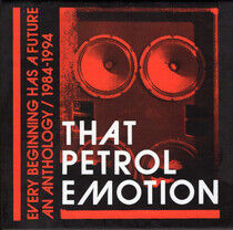 That Petrol Emotion - Every Beginning Has A..