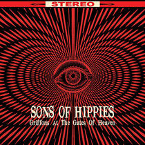 Sons of Hippies - Griffons At the Gates..