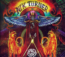Turner, Nik - Space Gypsy -Digi-