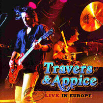 Travers & Appice - Live In Europe