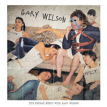 Wilson, Gary - Friday Night With Gary..