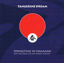 Tangerine Dream - Springtime In Nagasaki
