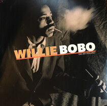 Bobo, Willie - Dig My Feeling -Reissue-