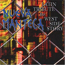 Nueva Manteca - Latin Tribute To West...
