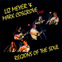 Meyer, Liz/Mark Cosgrove - Regions of the Soul