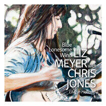 Meyer, Liz & Chris Jones - Blue Lonesome Wind