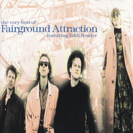 Fairground Attraction - Very Best of