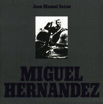 Serrat, Joan Manuel - Miguel Hernandez