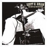 Biram, Scott H. - Dirty Old One Man Band