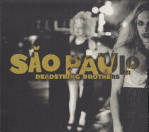 Deadstring Brothers - Sao Paulo