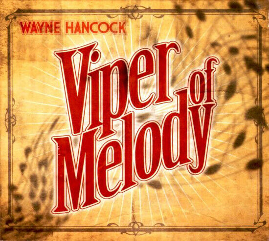 Hancock, Wayne - Viper of Melody