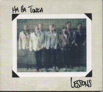 Ha Ha Tonka - Lessons