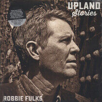 Fulks, Robbie - Upland Stories -Hq-