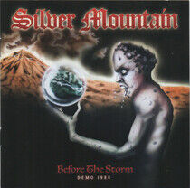 Silver Mountain - Before the Storm