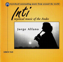 Alfano, Jorge - Inti-Mystical Music of Th