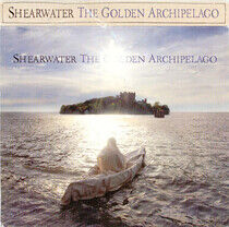 Shearwater - Golden Archipelago