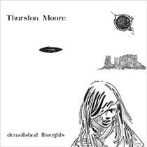 Moore, Thurston - Demolished Thoughts