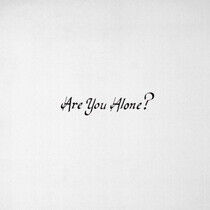 Majical Cloudz - Are You Alone?
