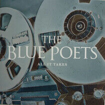 Blue Poets - All It Takes -Ltd-