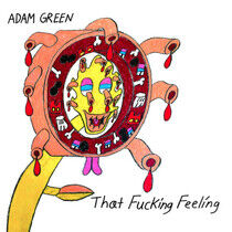 Green, Adam - That Fucking Feeling