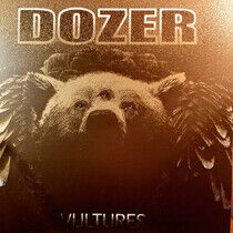 Dozer - Vultures