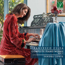 Conte, Sandra - Cilea: Complete Piano..