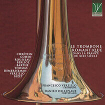 Verzillo, Francesco & Dan - Le Trombone Romantique..