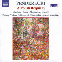 Penderecki, K. - A Polish Requiem