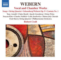 Webern, A. - Vocal and Chamber Works