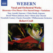 Webern, A. - Vocal & Orchestral Work