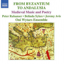 Ensemble Oni Wytars - From Byzantium To Andalus