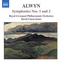 Alwyn - Symphonies No.1 & 3