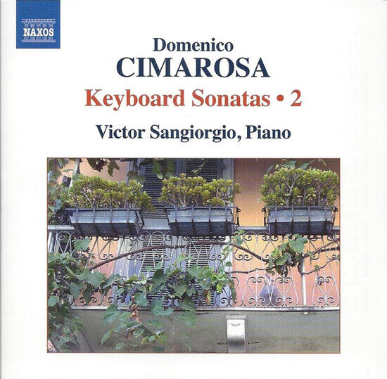 Cimarosa, D. - Keyboard Sonatas Vol.2