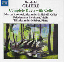 Gliere, R. - Complete Duets With Cello