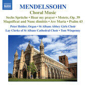 Mendelssohn-Bartholdy, F. - Choral Music