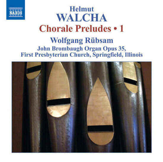 Walcha, H. - Chorale Preludes Vol.1:No