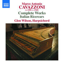 Cavazzoni, M.A. - Complete Works/Italian Ri