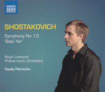 Shostakovich, D. - Symphony No.13 'Babi Yar'