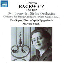 Bacewicz, G. - Symphony For String Orche