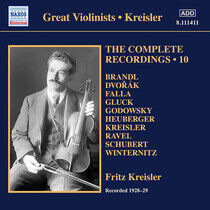 Kreisler, Fritz - Complete Recordings 10