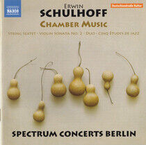 Schulhoff, E. - Chamber Music