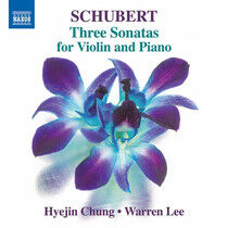 Schubert, Franz - Three Sonatas For Violin