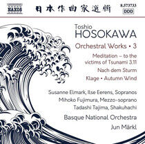 Hosokawa, T. - Orchestral Works 3